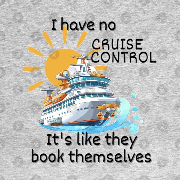 No Cruise Control by TravelTeezShop